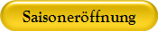 Saisoner�ffnung