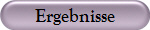 Ergebnisse