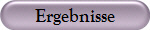 Ergebnisse