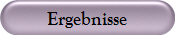 Ergebnisse